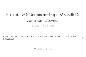 Understanding TMS with Dr. Jonathan Downar.